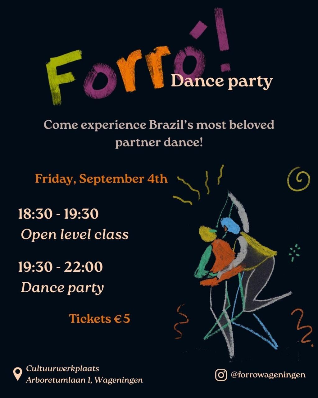 FORRÓ Party in Wageningen!